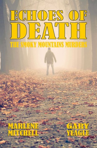 [0045f] @Full~ ^Download% Echoes of Death (The Smoky Mountain Murders 2) - Marlene Mitchell %e.P.u.b!