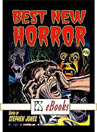 [f5576] !Download^ Best New Horror #26 (The Mammoth Book of Best New Horror, #26) - Stephen Jones !P.D.F%
