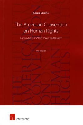 [7698e] #Read% @Online~ The American Convention on Human Rights, 2nd edition: Crucial Rights and their Theory and Practice - Cecilia Medina Quiroga ~e.P.u.b^