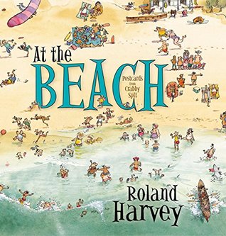 [e32d0] ^R.e.a.d* !O.n.l.i.n.e% At the Beach (ROLAND HARVEY AUSTRALIAN HOLIDAYS Book 1) - Roland Harvey *PDF!