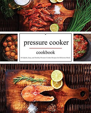 [6c924] %Full@ #Download* Pressure Cooker: The best 101 Quick & Easy, One Pot, Pressure Cooker Recipes of All Time: Instant Pot Pressure Cooker Cookbook: Instant Pot Pressure Cooker  Cooker, Slow Cooker Recipes, Slow Cookin) - Cynthia Davisson *P.D.F%