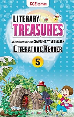 [848f2] %Full^ @Download* Literary Treasures (Literature Reader)class-5 (Literary Treasures(Literature Reader)Series) - Shradha Anand ~e.P.u.b@