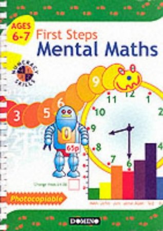 [c4401] @Read# First Steps: Mental Maths for 6-7 Year Olds (Master Files) - E.J. Perkins @ePub*