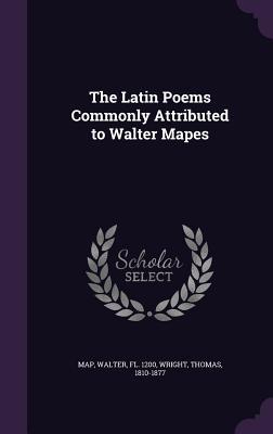 [5a3a3] ^R.e.a.d@ ^O.n.l.i.n.e% The Latin Poems Commonly Attributed to Walter Mapes - Walter Map @P.D.F*