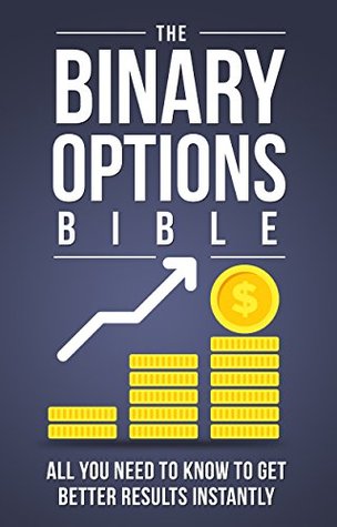 [f50e0] ^R.e.a.d% The Binary Options Bible: All You Need to Know to Get Better Results Instantly (Make Money Online Book 3) - Edward Smith *e.P.u.b%