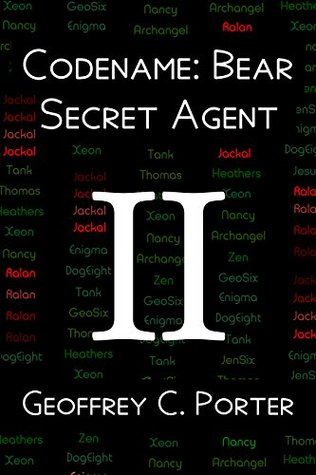 2801c] *D.o.w.n.l.o.a.d% Codename: Bear II: Secret Agent (Codename Universe Book 2) - Geoffrey C. Porter #ePub*