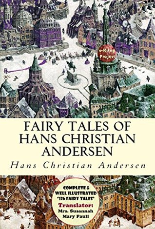 [5597f] ~Read# Fairy Tales of Hans Christian Andersen: [Complete & Well Illustrated 126 Fairy Tales] - Hans Christian Andersen !e.P.u.b#
