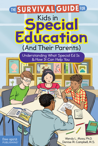 [676a7] ^F.u.l.l.% ~D.o.w.n.l.o.a.d^ The Survival Guide for Kids in Special Education (And Their Parents): Understanding What Special Ed Is How It Can Help You - Wendy L. Moss !P.D.F!