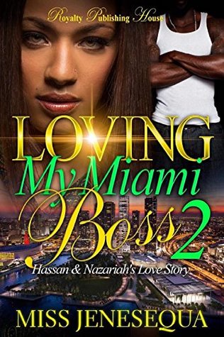 [f274c] !Full# *Download@ Loving My Miami Boss 2: Hassan & Nazariah’s Love Story - Miss Jenesequa %e.P.u.b@