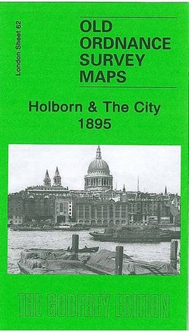 [2501a] %Read^ ~Online# Holborn & The City, 1895: London Sheet 62.2 (Old Ordnance Survey Maps of London) - Pamela Taylor %PDF%
