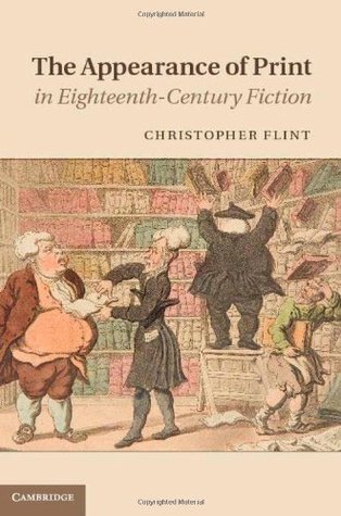 [0bd25] !Read# The Appearance of Print in Eighteenth-Century Fiction - Christopher Flint @ePub!