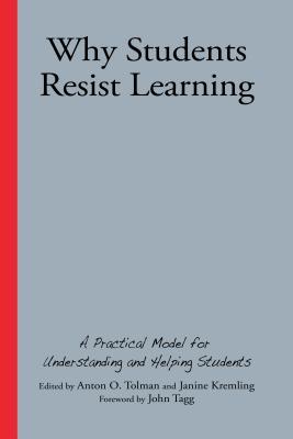 [06eec] %Read! *Online^ Why Students Resist Learning: A Practical Model for Understanding and Helping Students - Anton O Tolman !PDF#