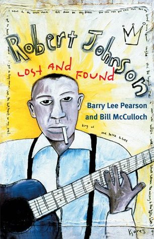 [6de5d] %Read^ !Online! Robert Johnson: Lost and Found (Music in American Life) - Barry Lee Pearson #e.P.u.b^