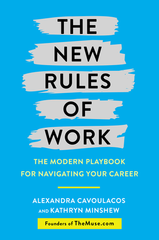 [66cf2] !Read^ The New Rules of Work: The Modern Playbook for Navigating Your Career - Alexandra Cavoulacos #PDF!
