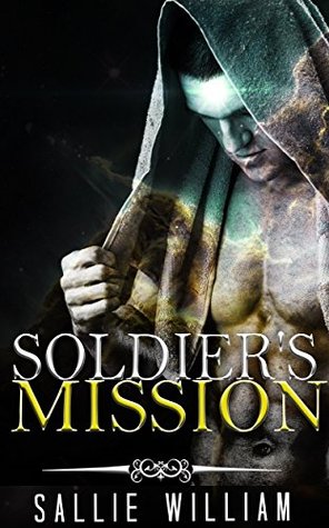 [8eb62] ~R.e.a.d@ %O.n.l.i.n.e# MILITARY ROMANCE COLLECTION: Soldier's Mission (Contemporary Soldier Alpha Male Romance Collection) (Romance Collection: Mixed Genres Book 4) - Sallie William ~PDF^