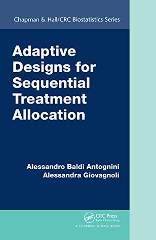 66ae5] #D.o.w.n.l.o.a.d% Adaptive Designs for Sequential Treatment Allocation (Chapman & Hall/CRC Biostatistics Series) - Alessandro Baldi Antognini ~ePub*