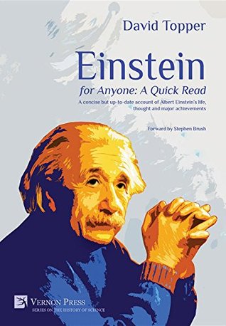 [b172d] ^R.e.a.d% %O.n.l.i.n.e% Einstein for Anyone: A Quick Read: A concise but up-to-date account of Albert Einstein's life, thought and major achievements. - David Topper ^P.D.F!