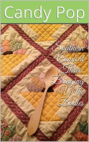 [9d2ea] ^Download# Southern Comfort Three: Bringing Up the Bodies - Candy Pop #e.P.u.b^