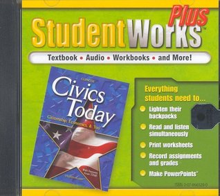 [158e6] %R.e.a.d~ %O.n.l.i.n.e~ Civics Today, Citizenship, Economics and You, StudentWorks Plus CD-ROM - McGraw-Hill Companies, Inc. #ePub!