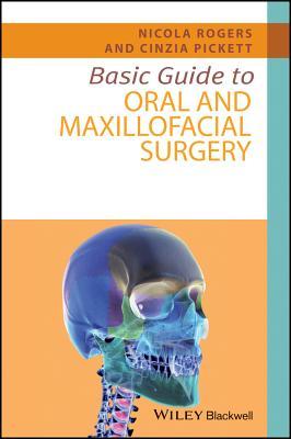 0a9c3] ^D.o.w.n.l.o.a.d% Basic Guide to Oral and Maxillofacial Surgery - Nicola Rogers %P.D.F!