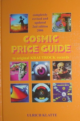 [d1e84] #Full~ #Download^ Cosmic Price Guide to original Krautrock records - Ulrich Klatte ^P.D.F!