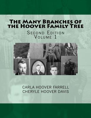 [61039] %R.e.a.d@ !O.n.l.i.n.e^ The Many Branches of the Hoover Family Tree: Second Edition - Carla Hoover Farrell ~ePub!