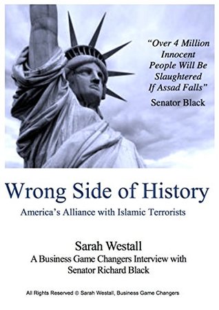 [ad0b1] ~R.e.a.d# #O.n.l.i.n.e^ Wrong Side of History: America's Alliance with Islamic Terrorists - Sarah Westall *e.P.u.b!