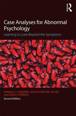 [40dee] !Read@ Case Analyses for Abnormal Psychology: Learning to Look Beyond the Symptoms - Randall E. Osborne *P.D.F*