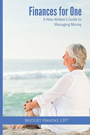 [cfefe] @Full~ @Download% Finances for One: A New Widows Guide to Managing Money - Bridget Handke !e.P.u.b~