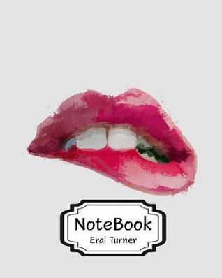 [93f15] !Download~ Notebook: Lip: Pocket Notebook Journal Diary, 120 Pages, 8 X 10 (Notebook Lined, Blank No Lined) -  ^ePub#