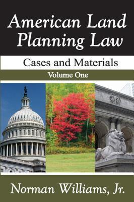 [5ac8a] ^Download* American Land Planning Law: Case and Materials, Volume 1 - JR Williams ~PDF@