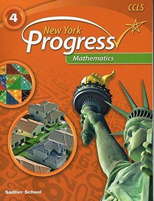 [42982] #Read~ ^Online! New York Progress Mathematics ©2014 Student Edition Grade 4 - Sadlier School *PDF!