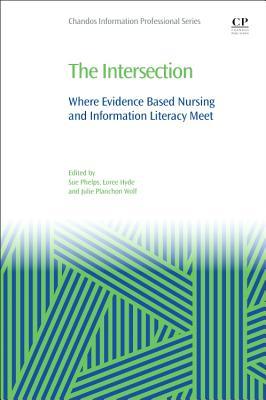 [c1d66] *Download% The Intersection: Where Evidence Based Nursing and Information Literacy Meet - Sue Phelps %PDF*