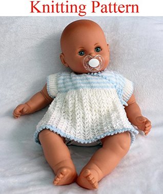 [693f0] ~Full~ !Download* Crossover Style Dress with side ties Knitting Pattern (no. 88) to fit 0-3 month old baby or 18-22 inch doll - Pizpaw Patterns @ePub@