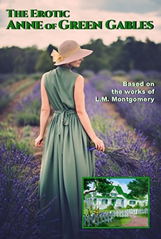 [4494d] !F.u.l.l.* !D.o.w.n.l.o.a.d^ The Erotic Anne of Green Gables (Illustrated) (A Secret Kiss Book Book 1) - Frank Holtzer @PDF!