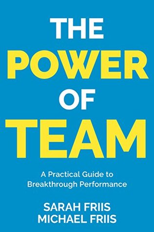 [041d6] ^R.e.a.d! The Power of Team: Achieve breakthrough team performance, and build your legacy as a leader of people - Sarah Friis !e.P.u.b%