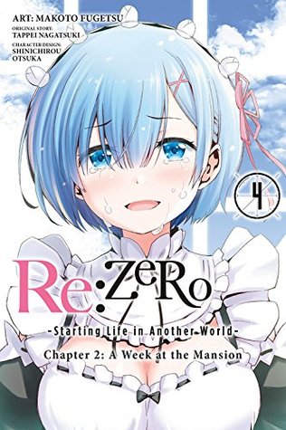 [6965f] ^R.e.a.d~ Re:ZERO -Starting Life in Another World-, Chapter 2: A Week at the Mansion, Vol. 4 (manga) - Tappei Nagatsuki *ePub*