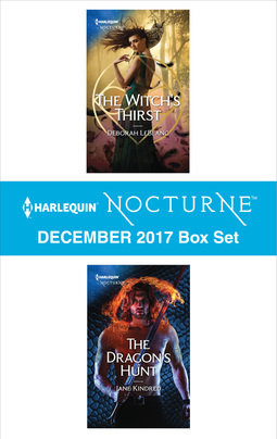 [68b08] ^F.u.l.l.* #D.o.w.n.l.o.a.d# Harlequin Nocturne December 2017 Box Set: The Witch's Thirst\The Dragon's Hunt - Deborah Leblanc @e.P.u.b!