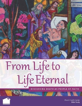 1bc17] !D.o.w.n.l.o.a.d# From Life to Life Eternal: Discussing Death as People of Faith - Ashley-Anne Masters ^PDF#