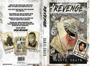 [070e0] %Read^ @Online# Revenge: My Story and Why I Stopped Selling Heroin - Dante Coats %e.P.u.b%