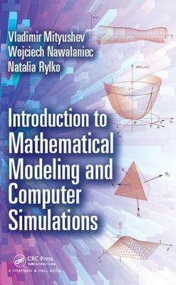 [00b34] #Read~ ^Online^ Introduction to Mathematical Modeling and Computer Simulations - Vladimir Mityushev @PDF~