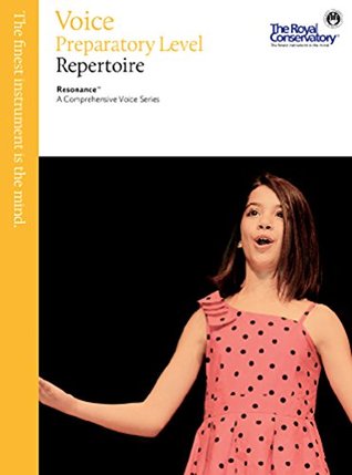 [97da8] @Download! RSR00 - Voice Repertoire Resonance - The Royal Conservatory - Preparatory Level - The Royal Conservatory !ePub~