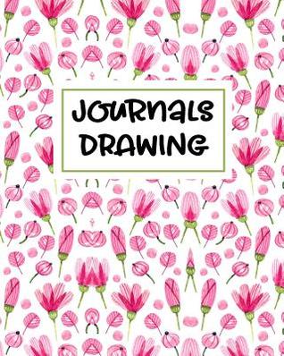 [1eee0] !Read% @Online* Journals Drawing: Blank Journals to Write In, Doodle In, Draw in or Sketch In, 8 X 10, 150 Unlined Blank Pages (Blank Notebook & Diary) -  ^ePub@
