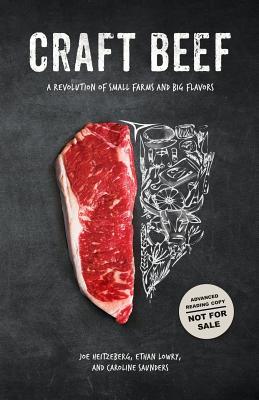 [c4702] %Full@ ^Download! Craft Beef: A Revolution of Small Farms and Big Flavors - Joe Heitzeberg %PDF^