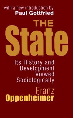 [a5003] %R.e.a.d@ The State: Its History and Development Viewed Sociologically - Franz Oppenheimer %ePub%