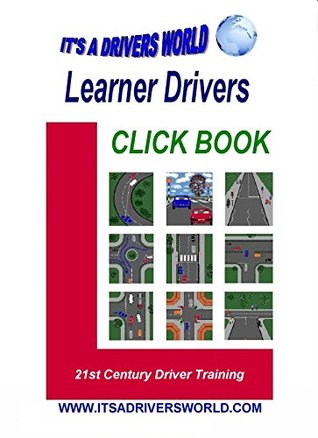 [abc2b] ~Read* Learner Drivers Click Book: 21st Century Driver Training - James Duggan @PDF!