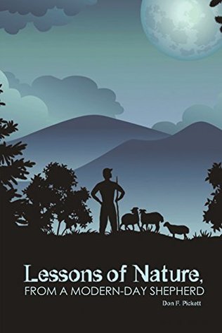 c0b2e] @D.o.w.n.l.o.a.d~ Lessons of Nature, from a Modern-Day Shepherd - Don F Pickett #P.D.F#