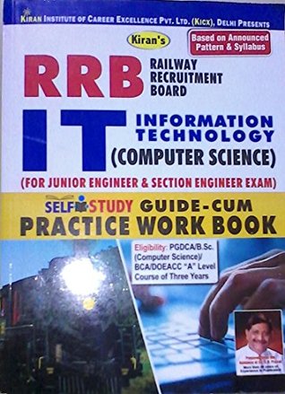 [03f7d] ^Full! ^Download^ RRB Railway Recruitment Board IT (Computer Science) For Junior and Section Engineer Exam (Self-Study Guide Cum Practice Work Book) - A Pannel of Authors @P.D.F#