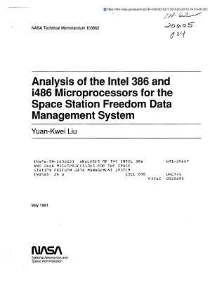 [d276e] !F.u.l.l.@ ~D.o.w.n.l.o.a.d* Analysis of the Intel 386 and I486 Microprocessors for the Space Station Freedom Data Management System - National Aeronautics and Space Administration ^PDF!