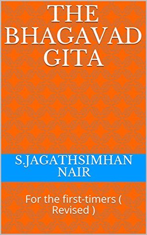 [5657c] !Download% The Bhagavad Gita: For the first-timers ( Revised ) - S.Jagathsimhan Nair *PDF~